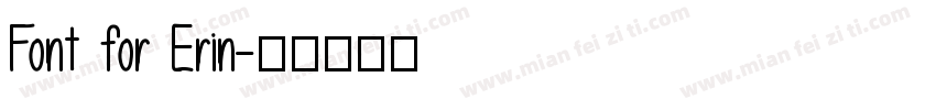 Font for Erin字体转换